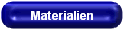 Materialien